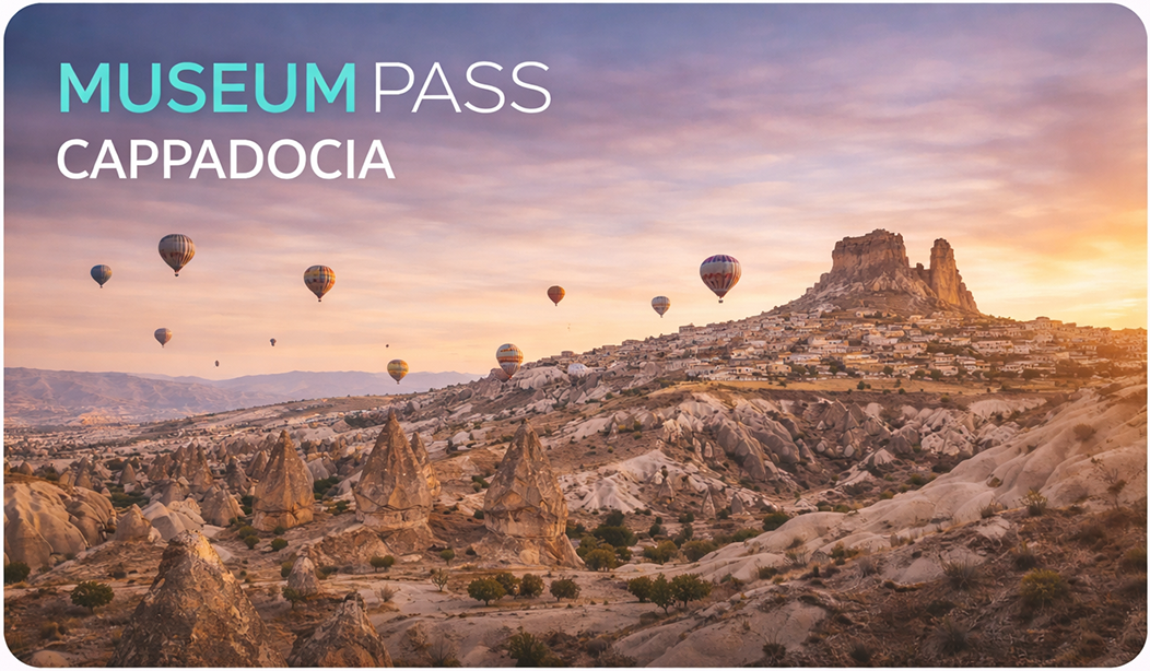 Museum Pass Kapadokya